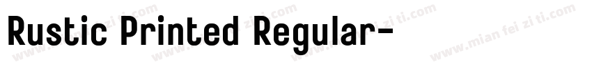 Rustic Printed Regular字体转换